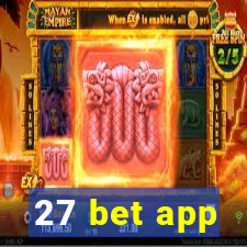 27 bet app